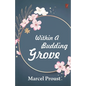 Within a budding grove - Paperback