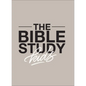 The Bible Study for Kids: A One Year, Kid-Focused Study of the Bible and How It Relates to Your Entire Family - Hardcover
