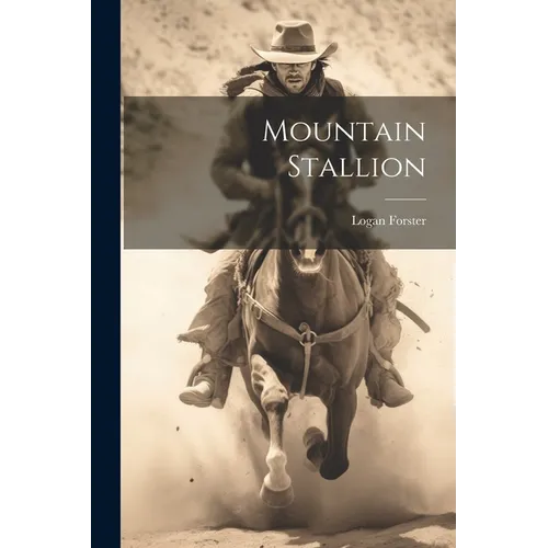 Mountain Stallion - Paperback