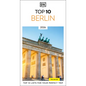 DK Top 10 Berlin: Top 10 Lists for Your Perfect Trip, Plus an All-Weather Folded Map - Paperback