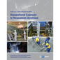 Occupational Exposure to Hexavalent Chromium: Criteria for a Recommended Standard - Paperback