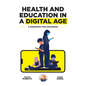 Health and Education in a Digital World - Paperback