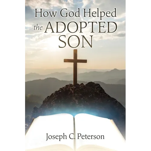 How God Helped the Adopted Son - Paperback