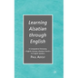 Learning Alsatian Through English: A Comparative Dictionary--English - German - Alsatian - French--For English Speakers - Hardcover