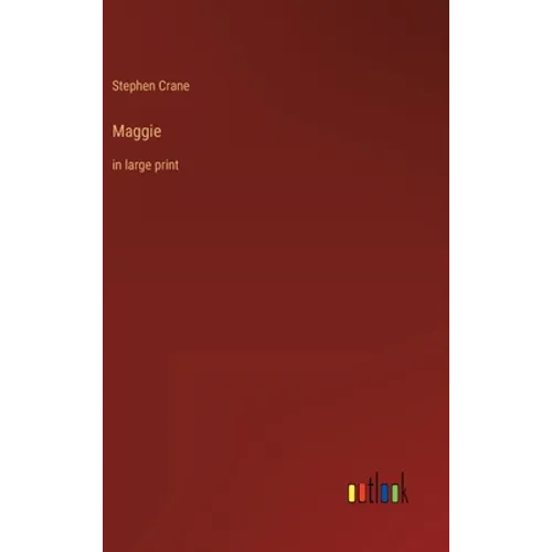 Maggie: in large print - Hardcover