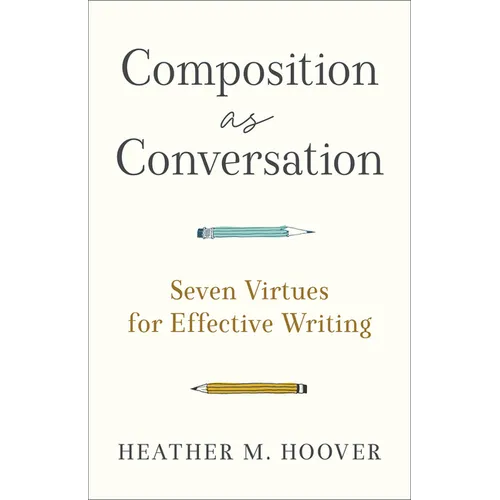 Composition as Conversation - Hardcover