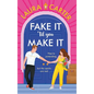 Fake It 'til You Make It - Hardcover
