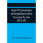 Records Of The Annual Hench And Dromgold Reunion Held In Perry County, Pa., From 1897 To 1912: These Records Contain The Genealogies Of Nicholas Ickes - Paperback