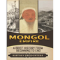 Mongol Empire: A Brief History from Beginning to the End - Paperback