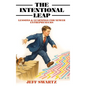 The Intentional Leap: Lessons & Learnings for Newer Entrepreneurs - Hardcover