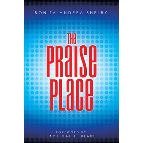 The Praise Place - Paperback
