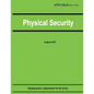 Physical Security (ATTP 3-39.32 / FM 3-19.30) - Paperback