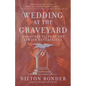 Wedding at the Graveyard: And Other Stories of the Jewish Fantastical - Paperback