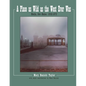 A Place as Wild as The West Ever Was Mesilla, New Mexico 1848-1872 - Paperback