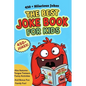 The Best Kids Joke Book For Kids: A Children's Joke Book The Whole Family Will Love! - Paperback