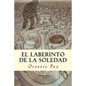 El Laberinto de la Soledad - Paperback