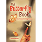 The Butterfly Book - Hardcover