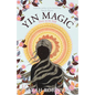 Yin Magic: How to be Still - Paperback