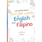 Lola Teaches Baby G: First 100 Words in English and Filipino - Paperback