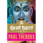 A Dead Hand: A Crime in Calcutta - Paperback