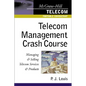 Telecom Management Crash Course - Paperback