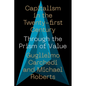 Capitalism in the 21st Century: Through the Prism of Value - Hardcover