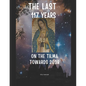 The Last 117 Years on the Tilma of Guadalupe Towards 2038 - Paperback