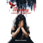 The Healing: A Journey of Forgiveness - Hardcover