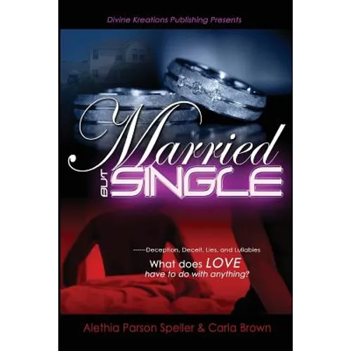 Married, But Single - Paperback