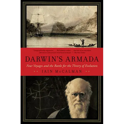 Darwin's Armada: Four Voyages and the Battle for the Theory of Evolution - Paperback