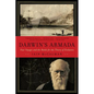 Darwin's Armada: Four Voyages and the Battle for the Theory of Evolution - Paperback