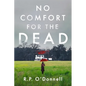 No Comfort for the Dead: An Irish Library Mystery - Hardcover