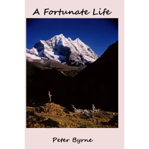 A Fortunate Life - Paperback
