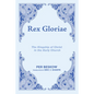 Rex Gloriae - Paperback