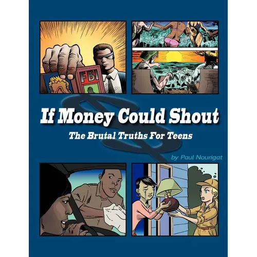 If Money Could Shout - Paperback