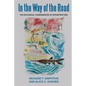 In the way of the Road: The Ecological Consequences of Infrastructure - Paperback