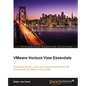 VMware Horizon View Essentials - Paperback