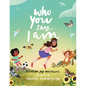 Who You Say I Am - Hardcover