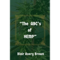 "The ABC's of HEMP" - Paperback