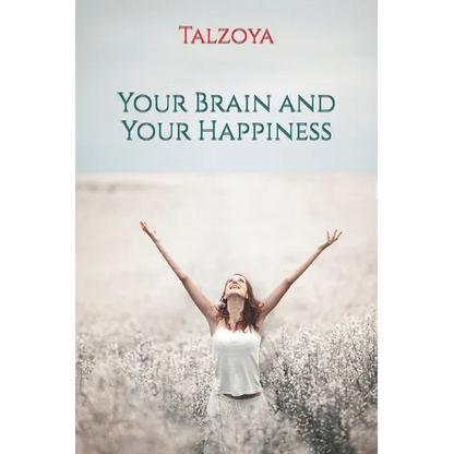 Your Brain and Your Happiness - Paperback