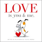 Love Is You & Me - Hardcover