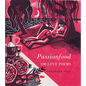 Passionfood: 100 Love Poems - Hardcover