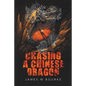 Chasing a Chinese Dragon - Paperback