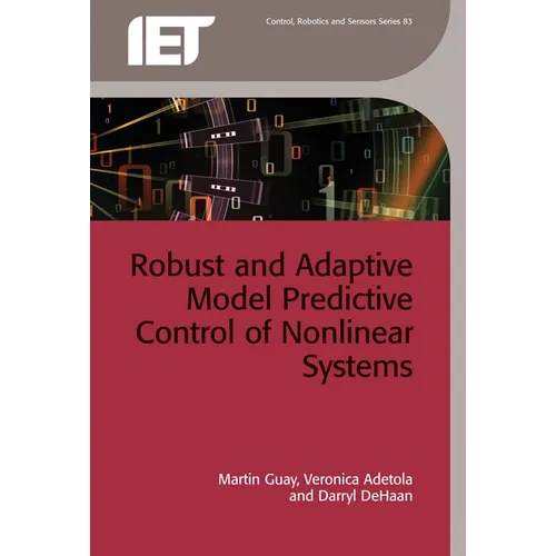 Robust and Adaptive Model Predictive Control of Nonlinear Systems - Hardcover