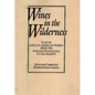 Wines in the Wilderness: Plays by African American Women from the Harlem Renaissance to the Present - Paperback