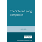 The Schubert song companion - Paperback