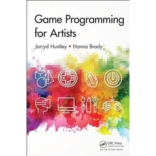 Game Programming for Artists - Paperback