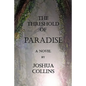 The Threshold of Paradise - Paperback