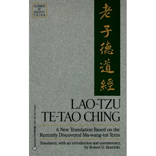 Lao-Tzu: Te-Tao Ching: A New Translation Based on the Recently Discovered Ma-wang tui Texts - Paperback