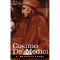 Cosimo de' Medici - Paperback